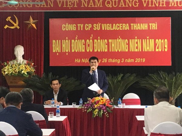 Công ty cổ phần Sứ Viglacera Thanh Trì tổ chức thành công Đại hội đồng cổ đông thường niên năm 2019